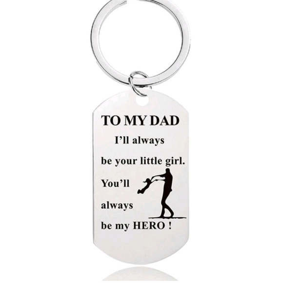 To my dad ill always be your little girl keychain - Picture 1 of 3